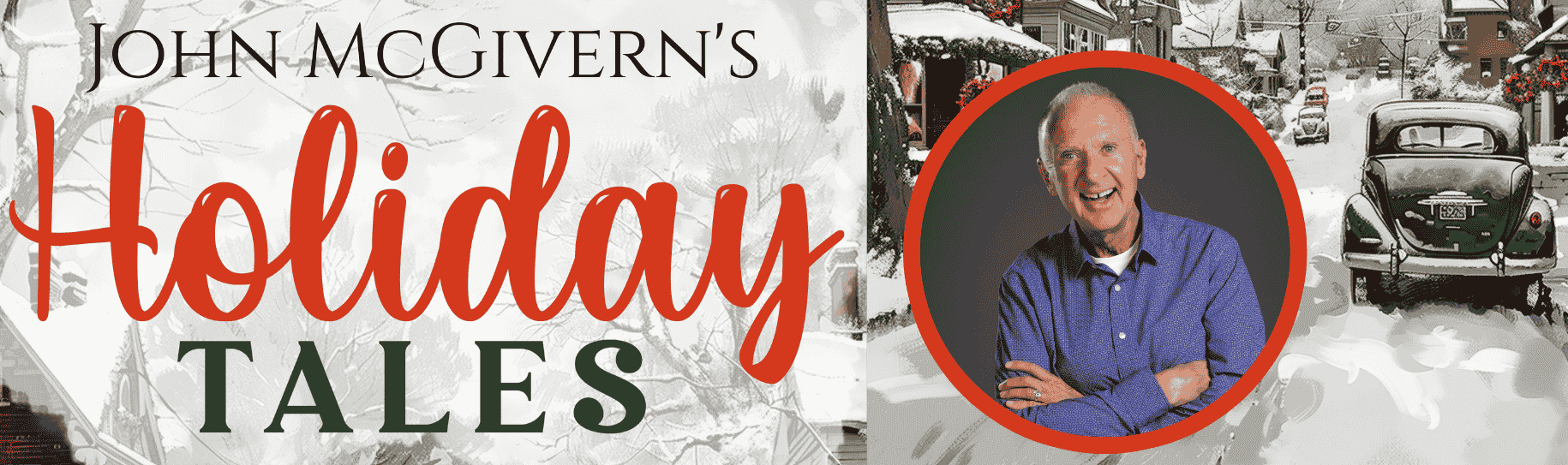 John McGivern Brings “Holiday Tales” and Laughs to Green Bay
