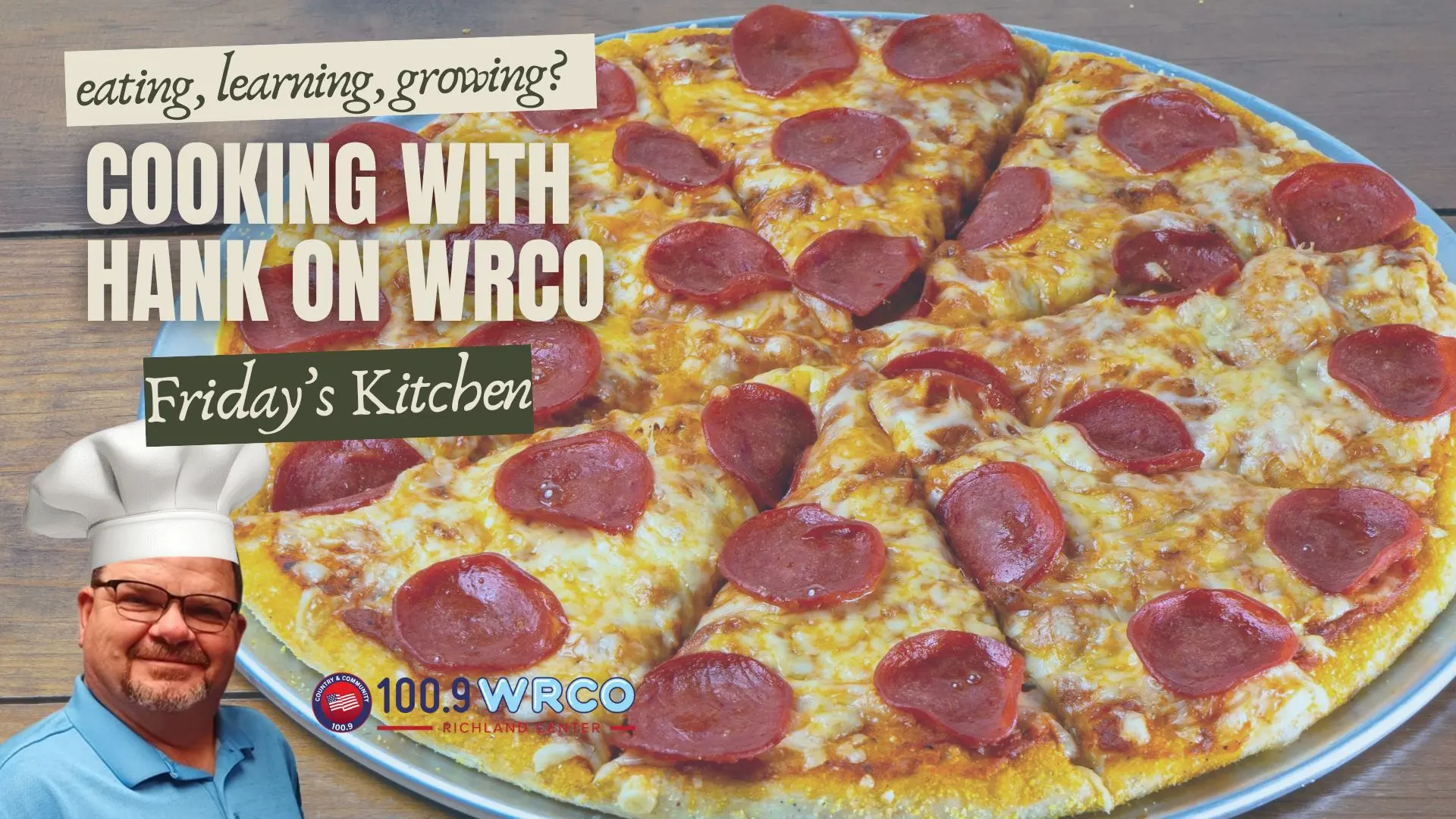 Cooking with Hank in Friday’s Kitchen – It’s Hillbilly Pizza!