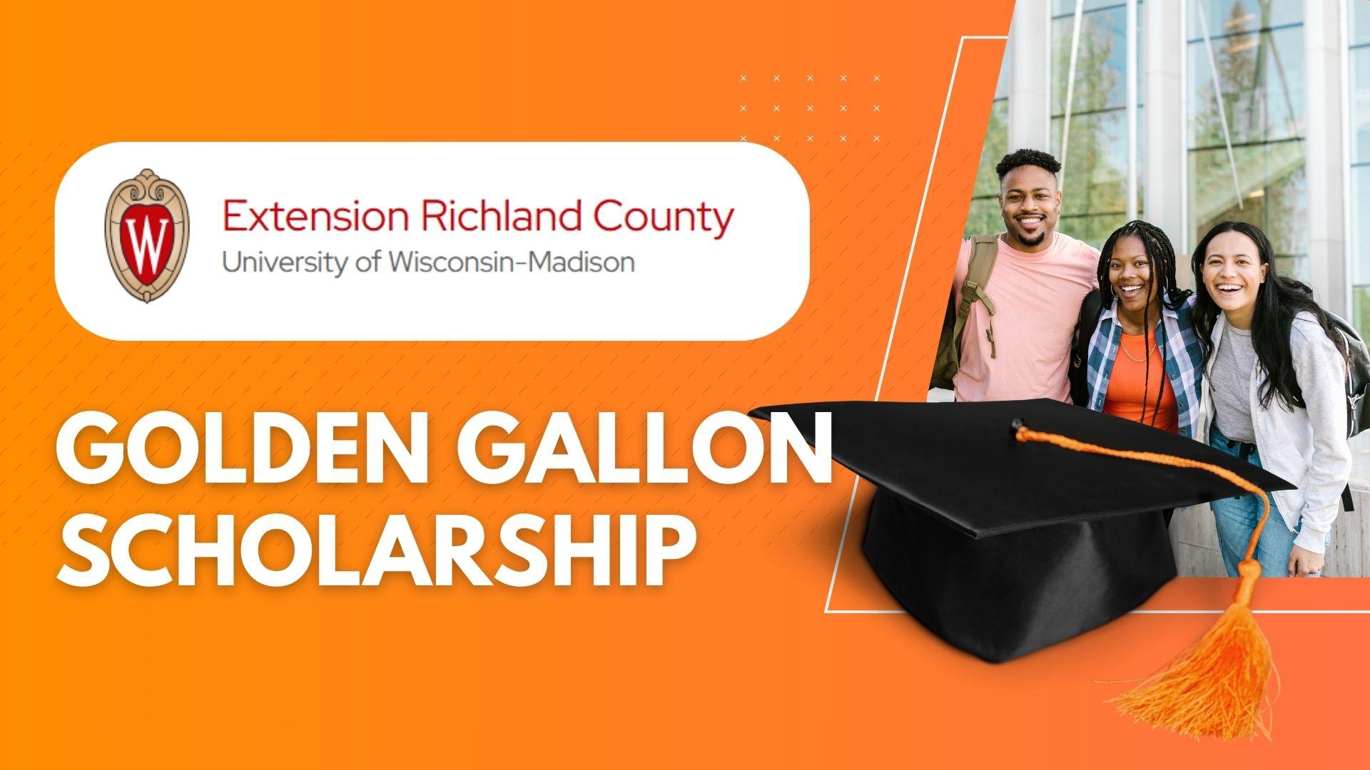 Golden Gallon Scholarship deadline is today